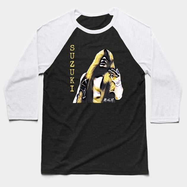 Minoru Suzuki Baseball T-Shirt by TheBlindTag